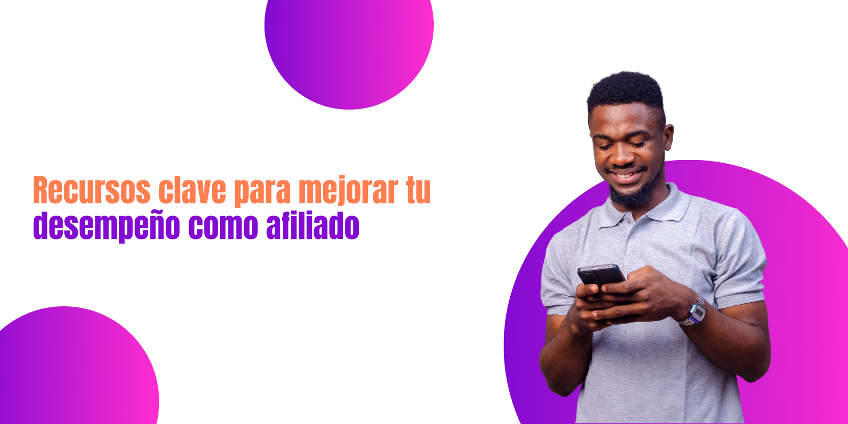 Recursos clave para mejorar tu desempeño como afiliado